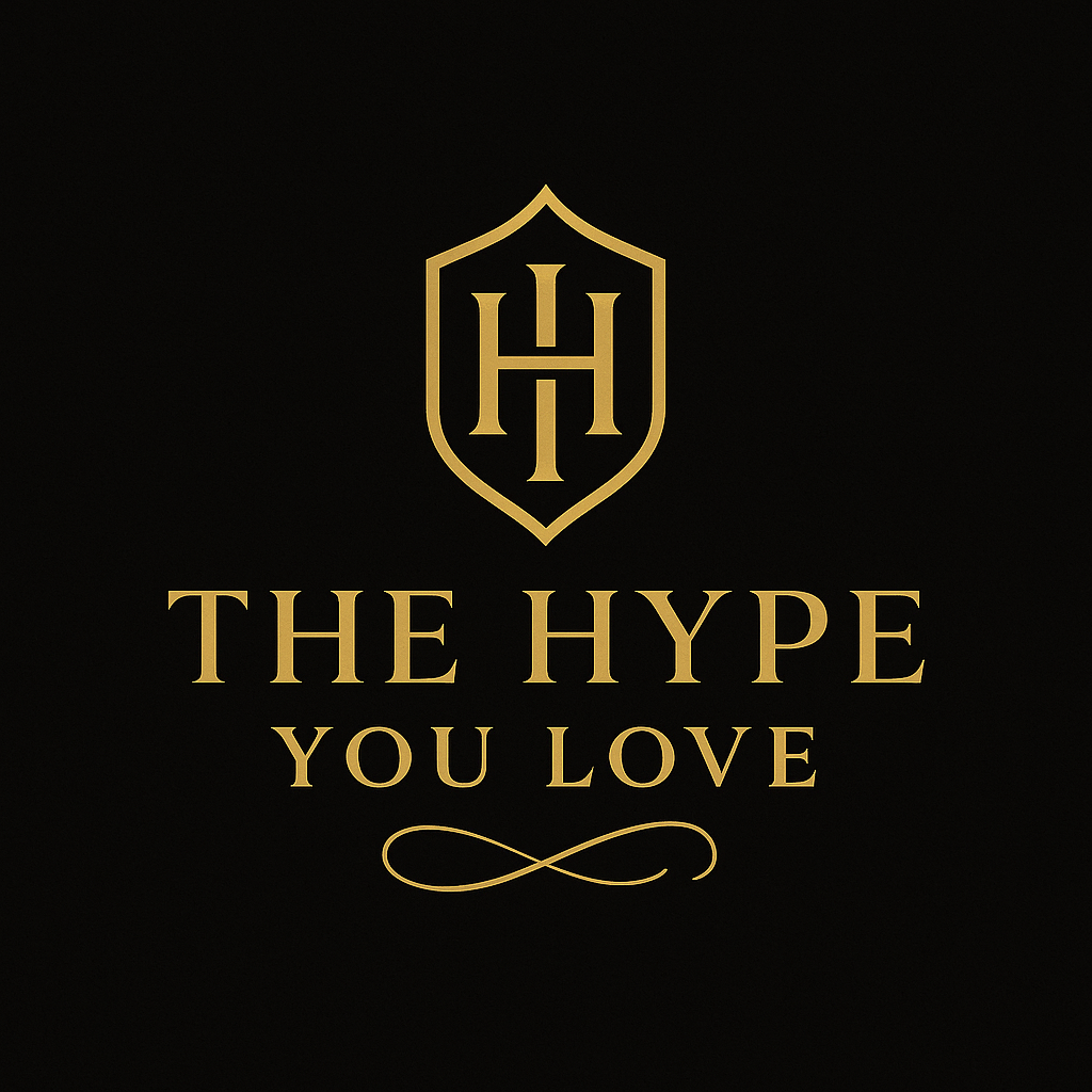 The Hype You Love